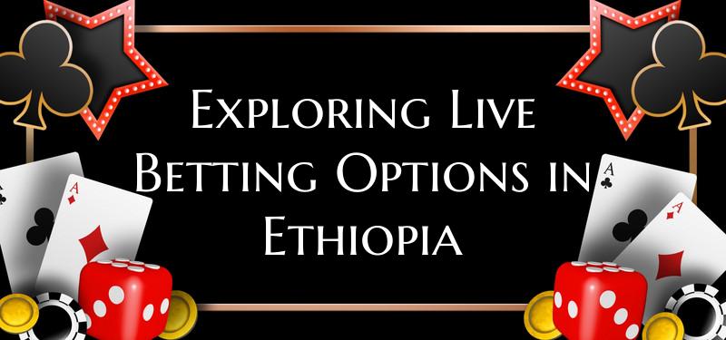 Exploring Live Betting Optio...