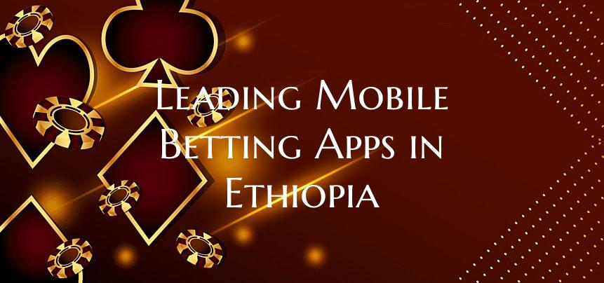Leading Mobile Betting Apps ...