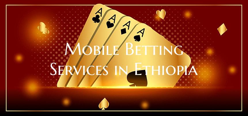 Mobile Betting Services in E...