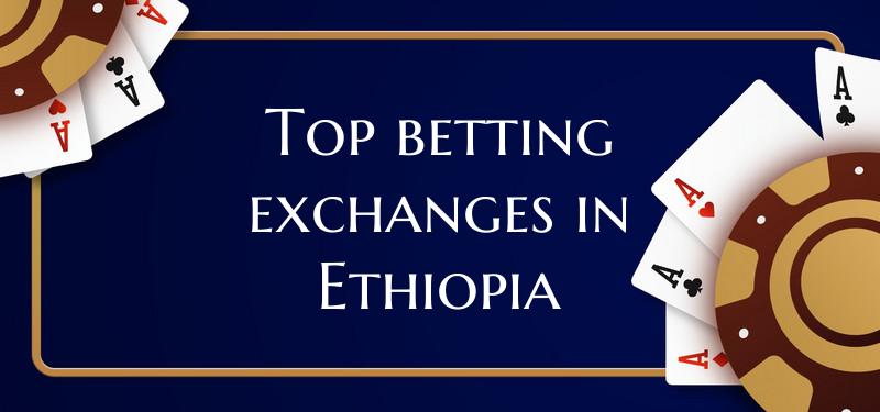 Top betting exchanges in Eth...